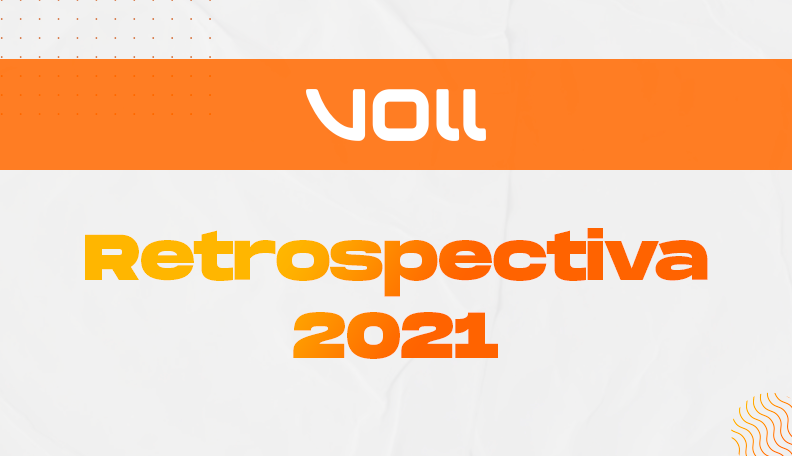 VOLL Retrospectiva 2021